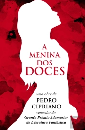 A Menina dos Doces