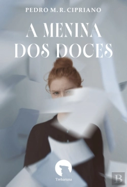 Bertrand.pt - A Menina dos Doces
