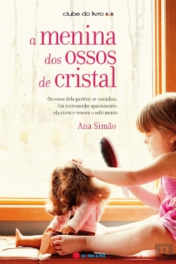 Bertrand.pt - A Menina dos Ossos de Cristal