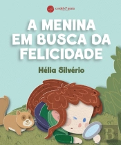 A Menina em Busca da Felicidade