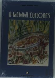 A Menina Euflores