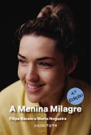 A Menina Milagre