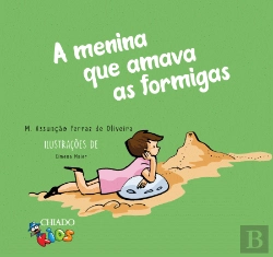 Bertrand.pt - A Menina Que Amava as Formigas