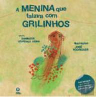 A menina que falava com grilinhos