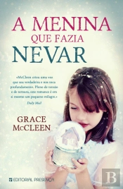 A Menina Que Fazia Nevar