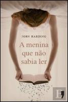 A Menina Que Não Sabia Ler