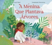 A Menina que Plantava Árvores
