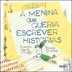 Bertrand.pt - A Menina que Queria Escrever Histórias