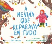 A Menina que Reparava em Tudo