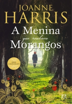 Bertrand.pt - A Menina Que Roubava Morangos