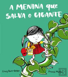 A Menina que Salva o Gigante