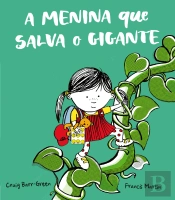 A Menina que Salva o Gigante