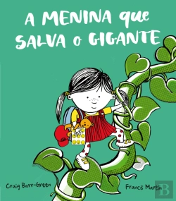 Bertrand.pt - A Menina que Salva o Gigante