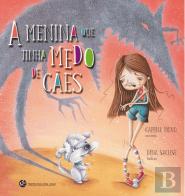 A Menina que Tinha Medo de Cães