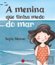A Menina que Tinha Medo do Mar
