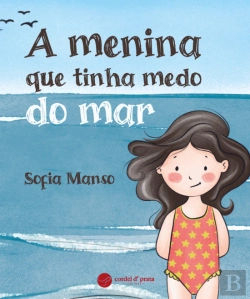 Bertrand.pt - A Menina que Tinha Medo do Mar