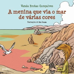 Bertrand.pt - A Menina que Via o Mar de Várias Cores