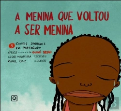 Bertrand.pt - A Menina Que Voltou a Ser Menina