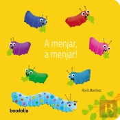 A Menjar, A Menjar!