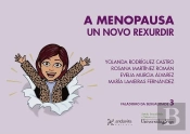 A Menopausia - La Menopausia