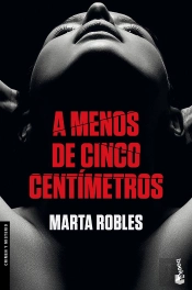 A Menos De Cinco Centímetros