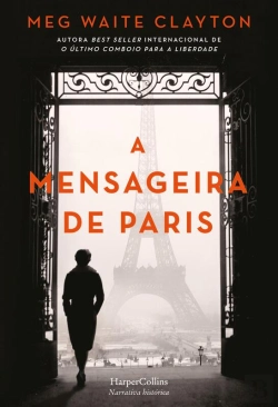 Bertrand.pt - A Mensageira De Paris