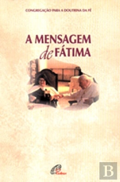 A Mensagem de Fátima