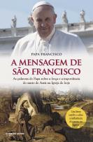 A Mensagem de São Francisco