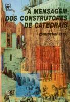 A Mensagem dos Construtores de Catedrais