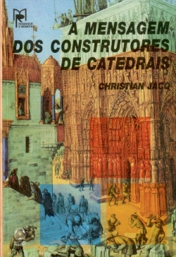 Bertrand.pt - A Mensagem dos Construtores de Catedrais