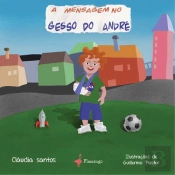 A mensagem no gesso do André