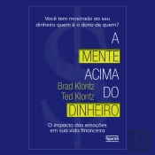 A Mente Acima Do Dinheiro