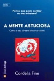 A Mente Austuciosa