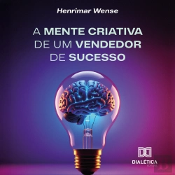 Bertrand.pt - A Mente Criativa De Um Vendedor De Sucesso
