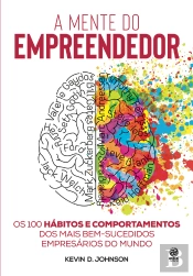 A Mente Do Empreendedor