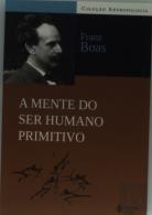A Mente do Ser Humano Primitivo