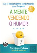 A Mente Vencendo o Humor
