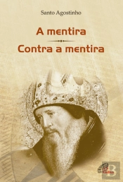 A Mentira | Contra a Mentira
