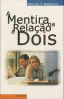 A  Mentira na Relação A Dois