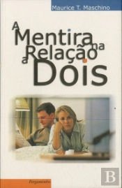 A  Mentira na Relação A Dois