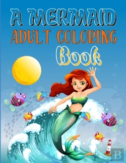 Bertrand.pt - A Mermaid Adult Coloring Book