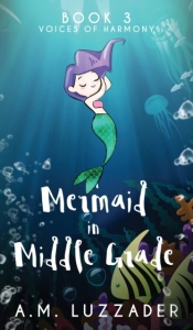 A Mermaid In Middle Grade