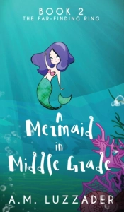 A Mermaid In Middle Grade