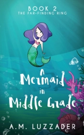 A Mermaid In Middle Grade