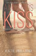 A Mermaid'S Kiss