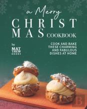A Merry Christmas Cookbook