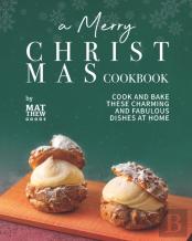 A Merry Christmas Cookbook
