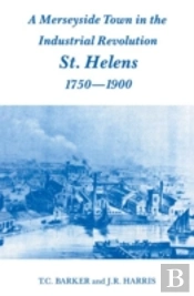 A Merseyside Town In The Industrial Revolution