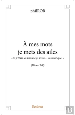 Bertrand.pt - À Mes Mots Je Mets Des Ailes