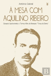 À Mesa com Aquilino Ribeiro
